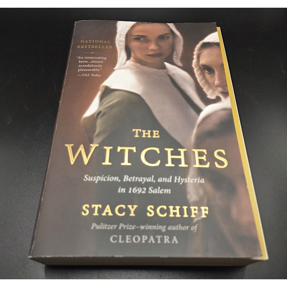 Witches : Suspicion, Betrayal, and Hysteria in 1692 Salem by Stacy Schiff *New*